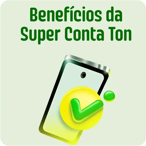 Benefícios da Superconta Ton MEI/PJ